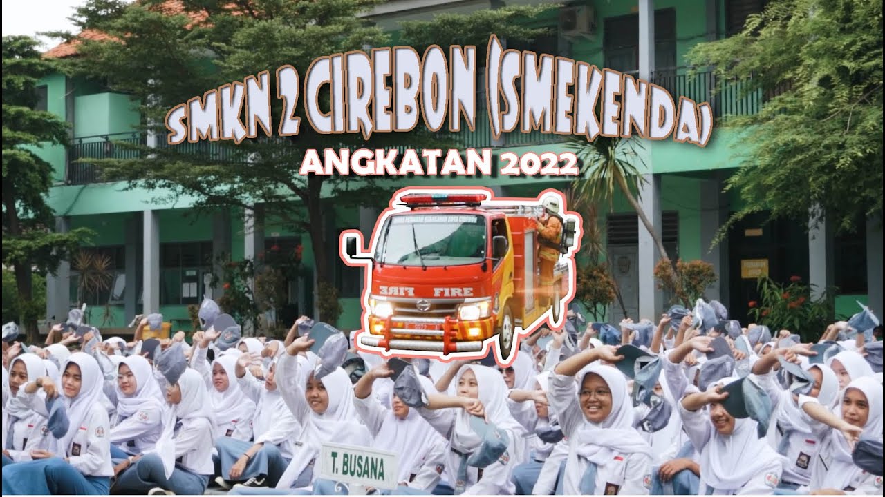 SMKN 2 CIREBON (SMEKENDA) ANGKATAN 2022