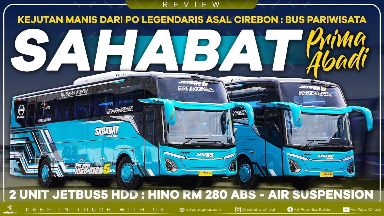 Jetbus5 HDD Hino RM 280 ABS PO SAHABAT : Kejutan Manis dari Bus Asal Cirebon yang Legendaris
