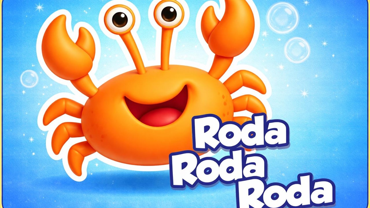 Roda Roda Roda (Caranguejo peixe é) - Música Infantil - OFICIAL