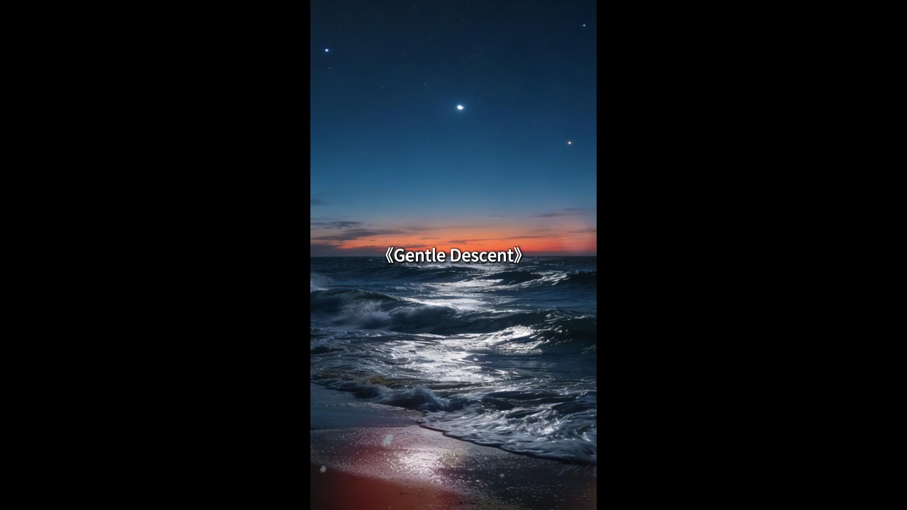 Gentle Descent | Minimal Ambient for Rapid Sleep ｜Sleep Sound