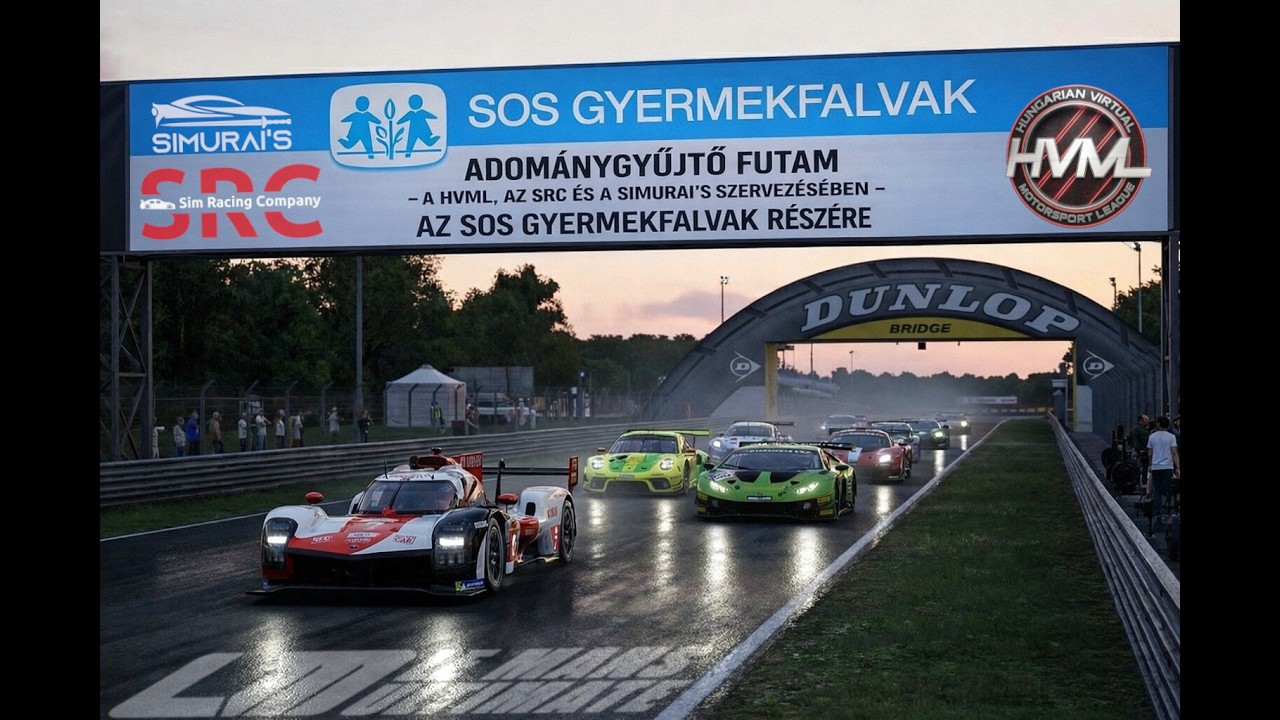 🏁✨ Le Mans 2.4H – Jótékonysági Sim Racing ✨🏁 | HVML -SRC - Simurai's | SOS Gyermekfalvak