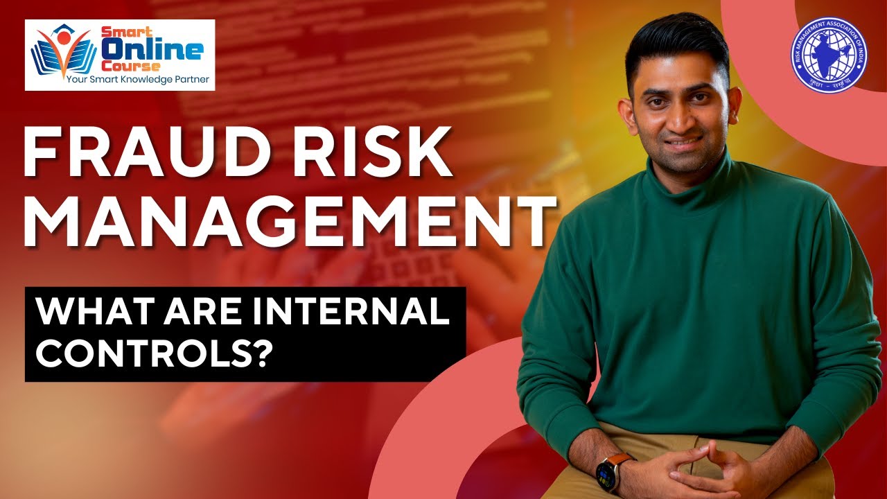 Fraud Risk Management - What Are Internal Controls | Protecting Your Business from Costly Mistakes