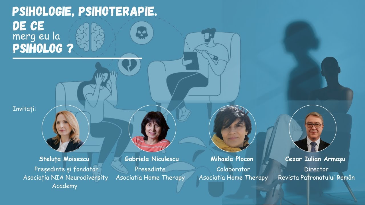 🎥 Psihologie, psihoterapie. De ce merg eu la psiholog?