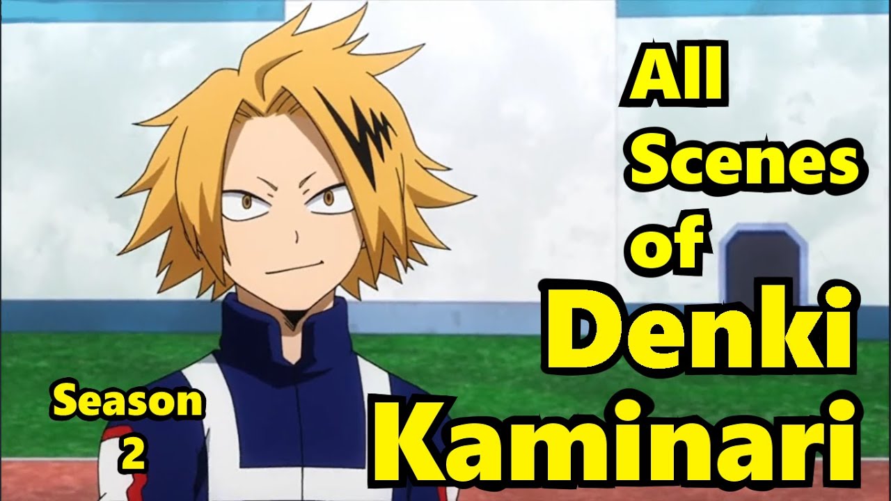 'All' Scenes of Denki Kaminari in Season 2 (BNHA)