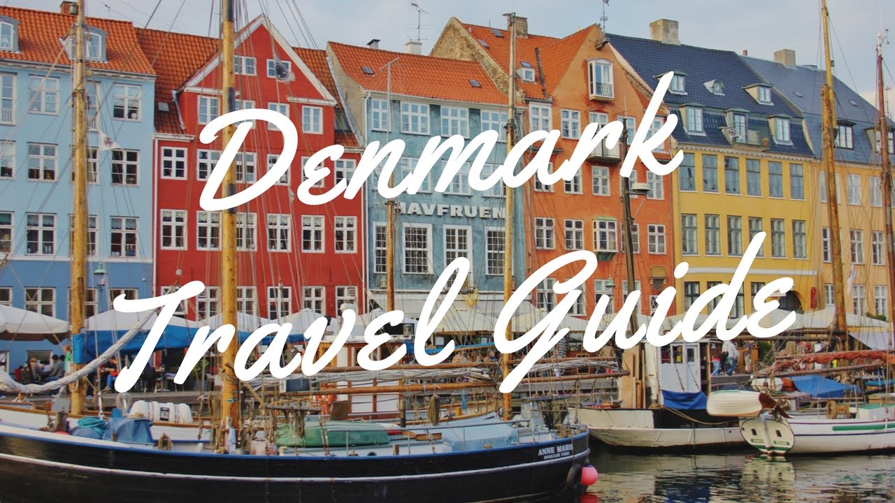 Denmark | Travel Guide