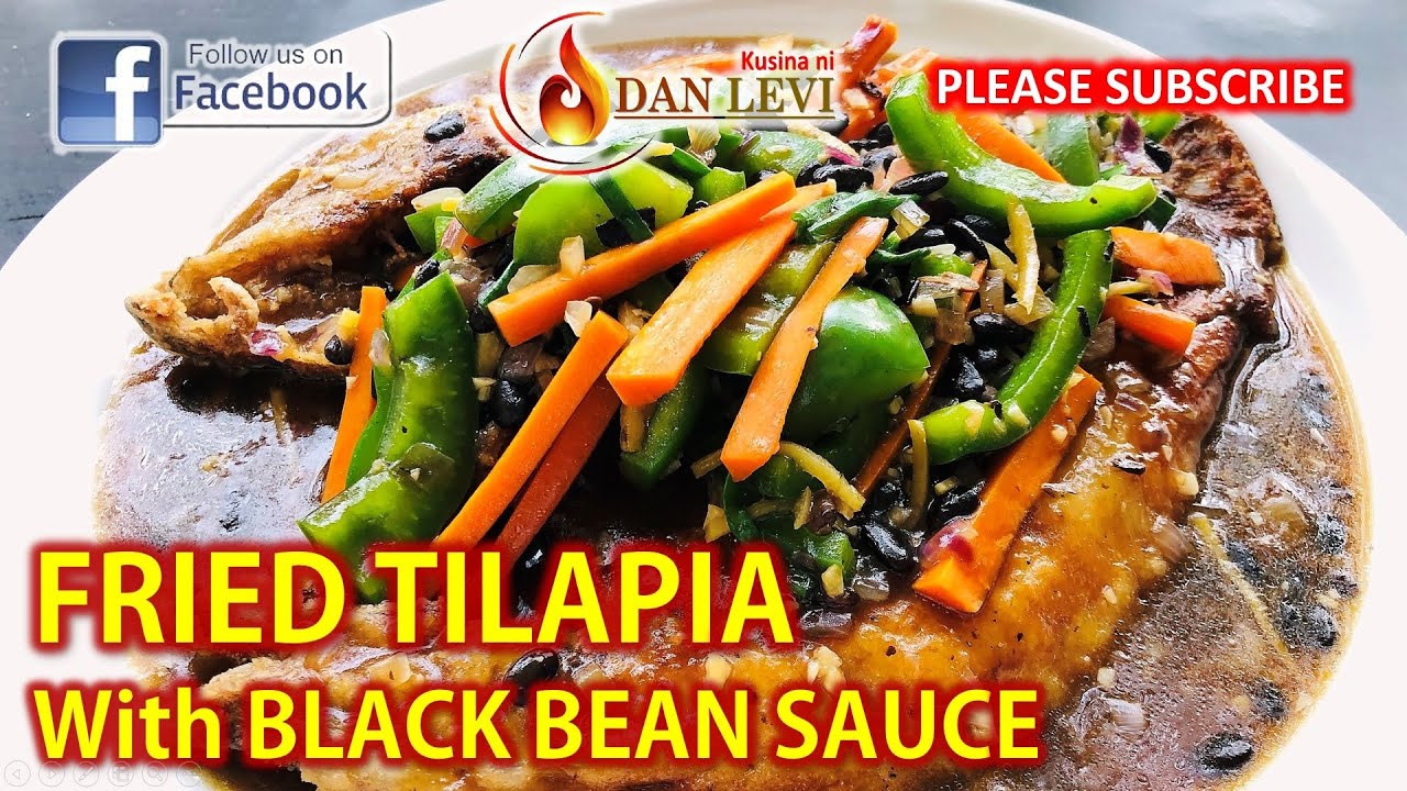 TILAPYA? GAWIN NATING ULAM PANG MAYAMAN | FRIED TILAPIA FISH WITH BLACK BEAN SAUCE | FISH AND TAUSI