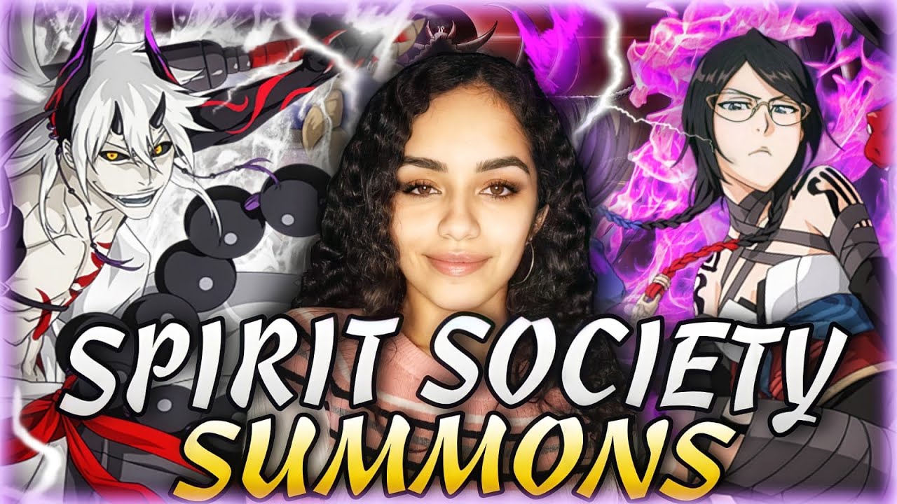 SPIRIT SOCIETY SUMMONS! | Bleach Brave Souls