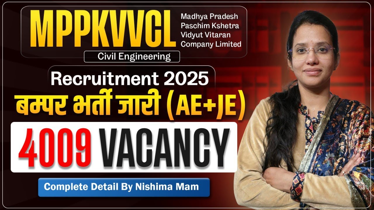 MPPKVVCL Recruitment 2025 | 4009 Vacancy | AE & JE Civil Engineering | Eligibility | by nishima mam