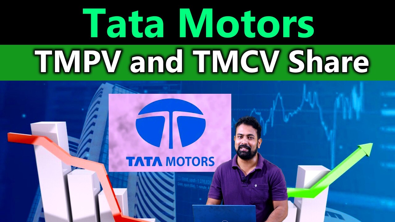 Tata Motors TMPV and TMCV Share Latest News Today
