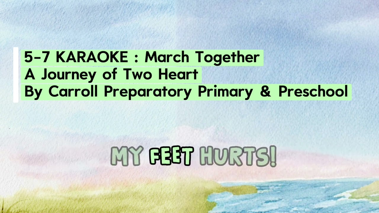 5-7 Karaoke : March Together - Old Man Tree (x0.9)