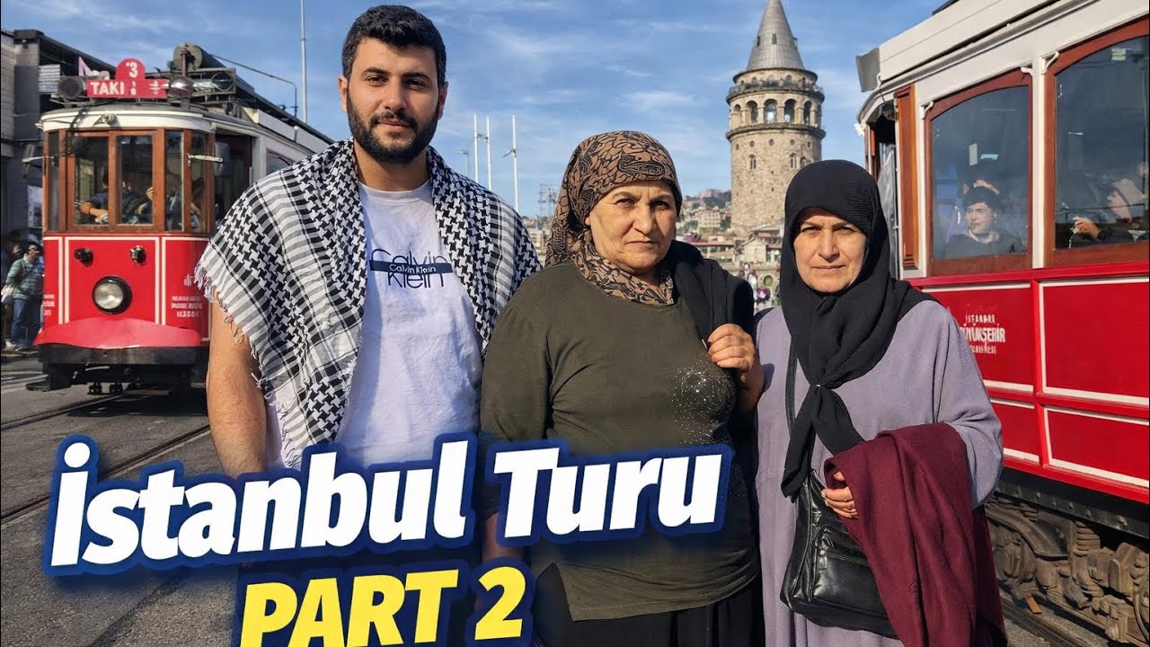 K&ouml;yden İSTANBUL Turu 2.B&ouml;l&uuml;m 😍 Halam İlk Defa Taksim'de