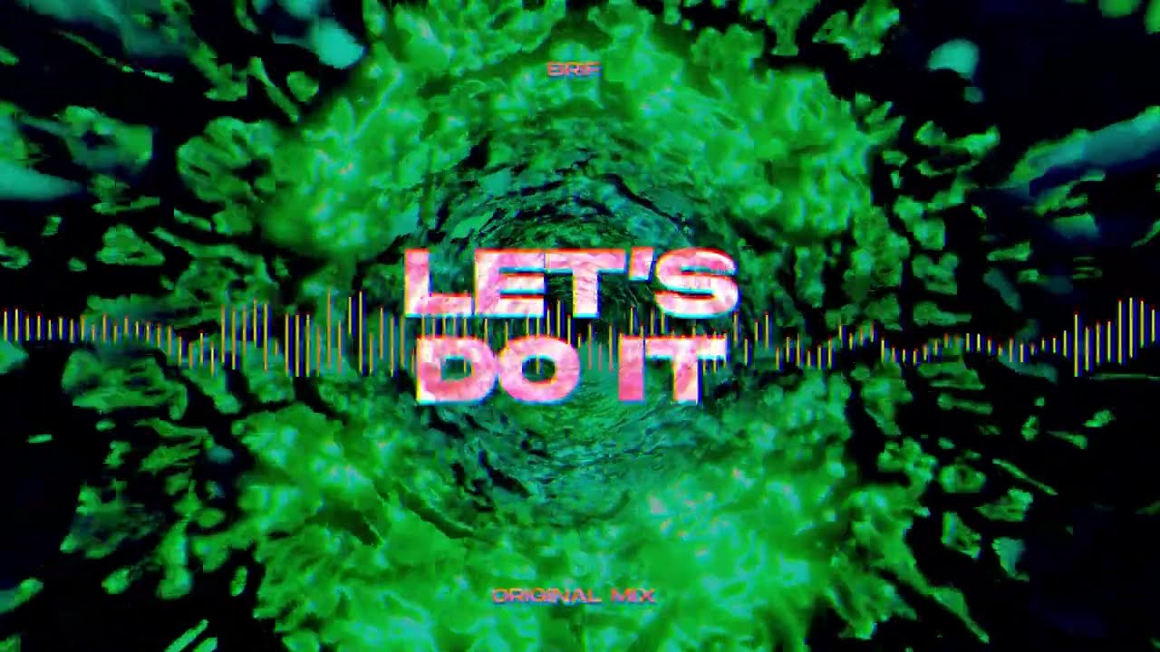 BRIF - Let's Do It