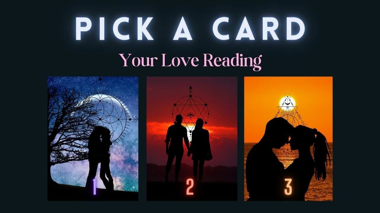 PICK A CARD - ❤️Your  Love Reading - Timeless
