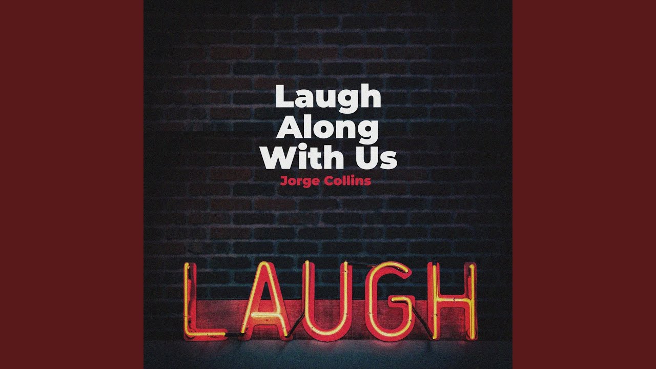 Laugh Along With Us