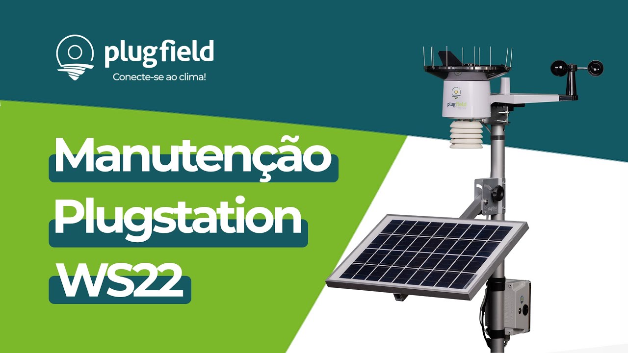 Manutenção Preventiva Plugstation Estação Meteorológica WS22