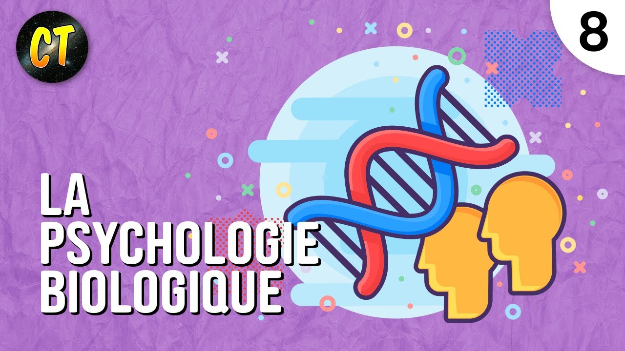 La psychologie biologique