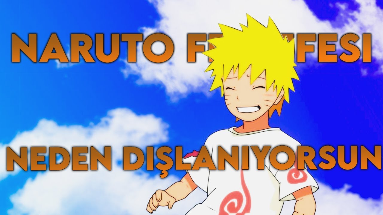 Naruto Felsefesi: Dışlanman Senin Suçun Değil