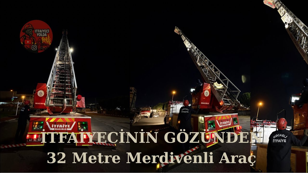 İtfaiyede Hayat Kurtaran Araç | 32 Metre Merdivenli Detaylı Tanıtım