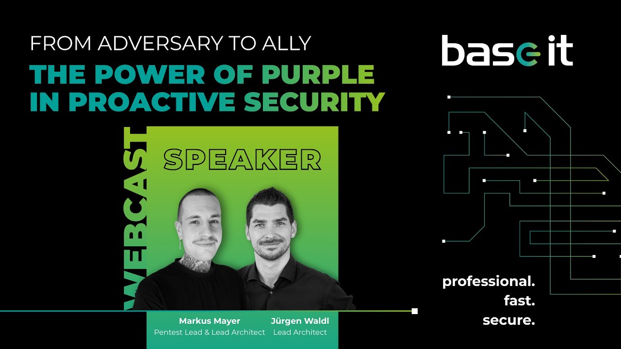 base-IT Webcast: Purple Teaming in Proactive Security
