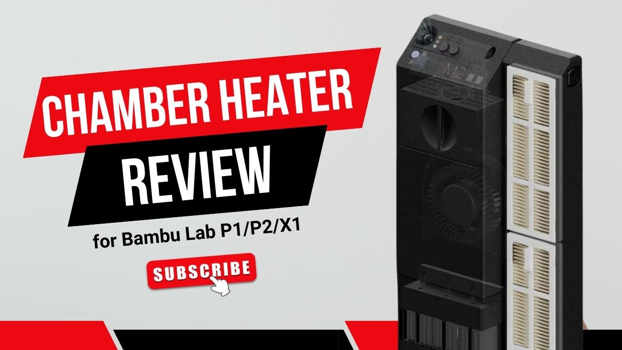 MartilloTech Chamber Heater Review | Full Installation & Test for Bambu Lab P1/X1 Series 3D Printers