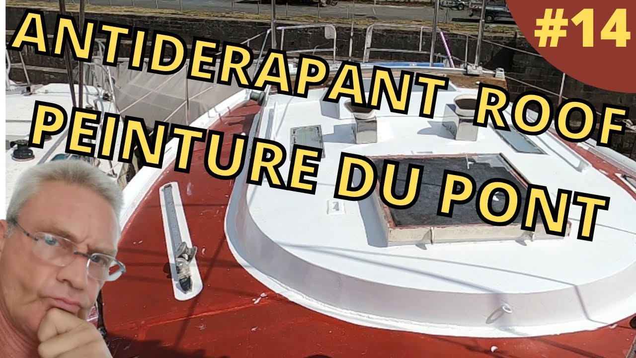 ANTIDERAPANT ROOF ET PEINTURE DE PONT