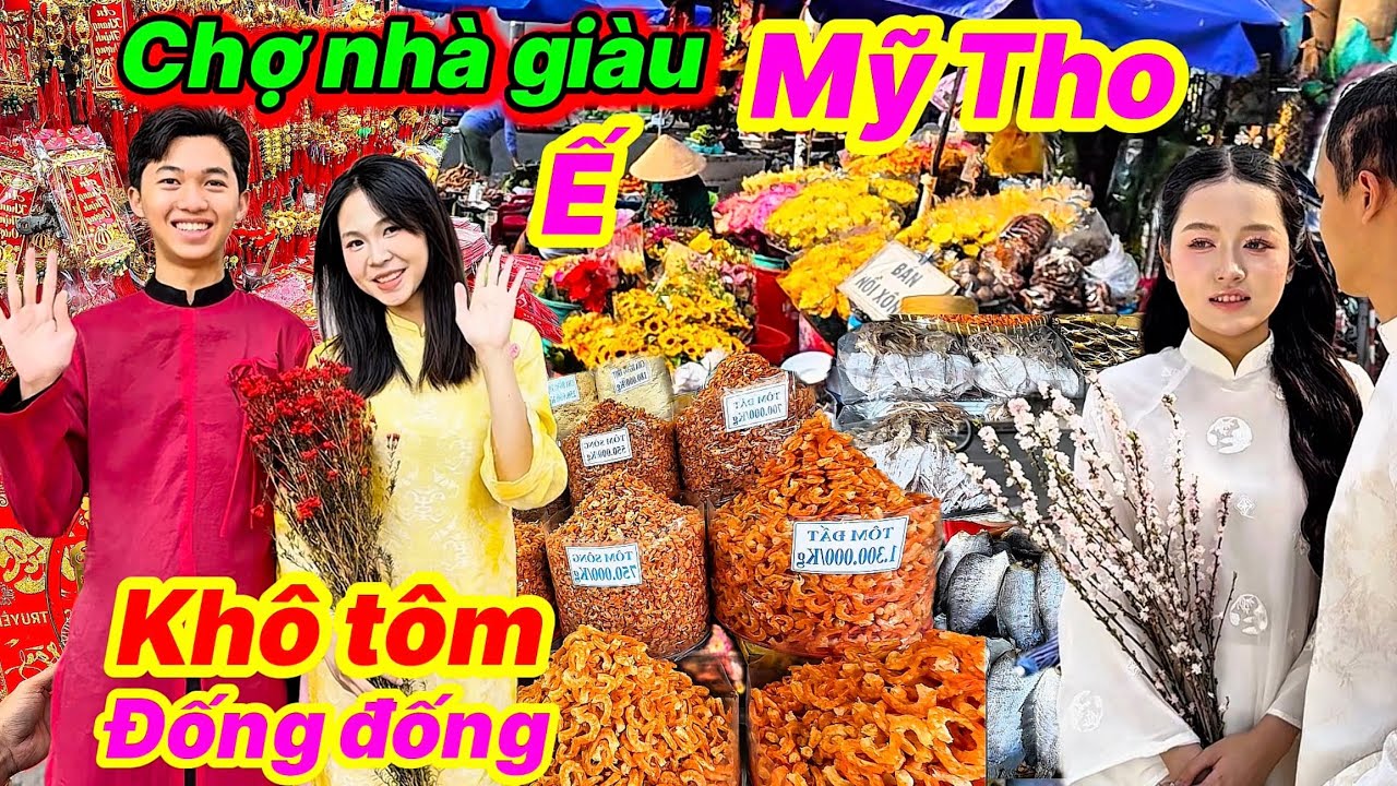 Ế Thê Thảm Chợ Nhà Giàu Mỹ Tho Giá Cận Tết Tôm Khô Đống Đống Siêu Rẻ