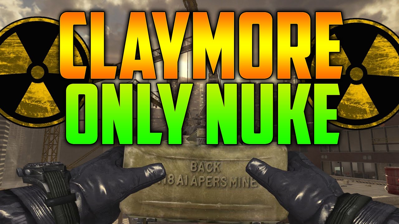 CLAYMORE ONLY NUKE!! - OP Pubstomping...