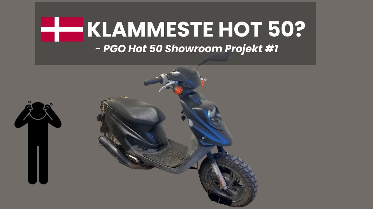 HAR VI KØBT DEN KLAMMESTE PGO HOT 50? // PGO Hot 50 Showroom Projekt #1