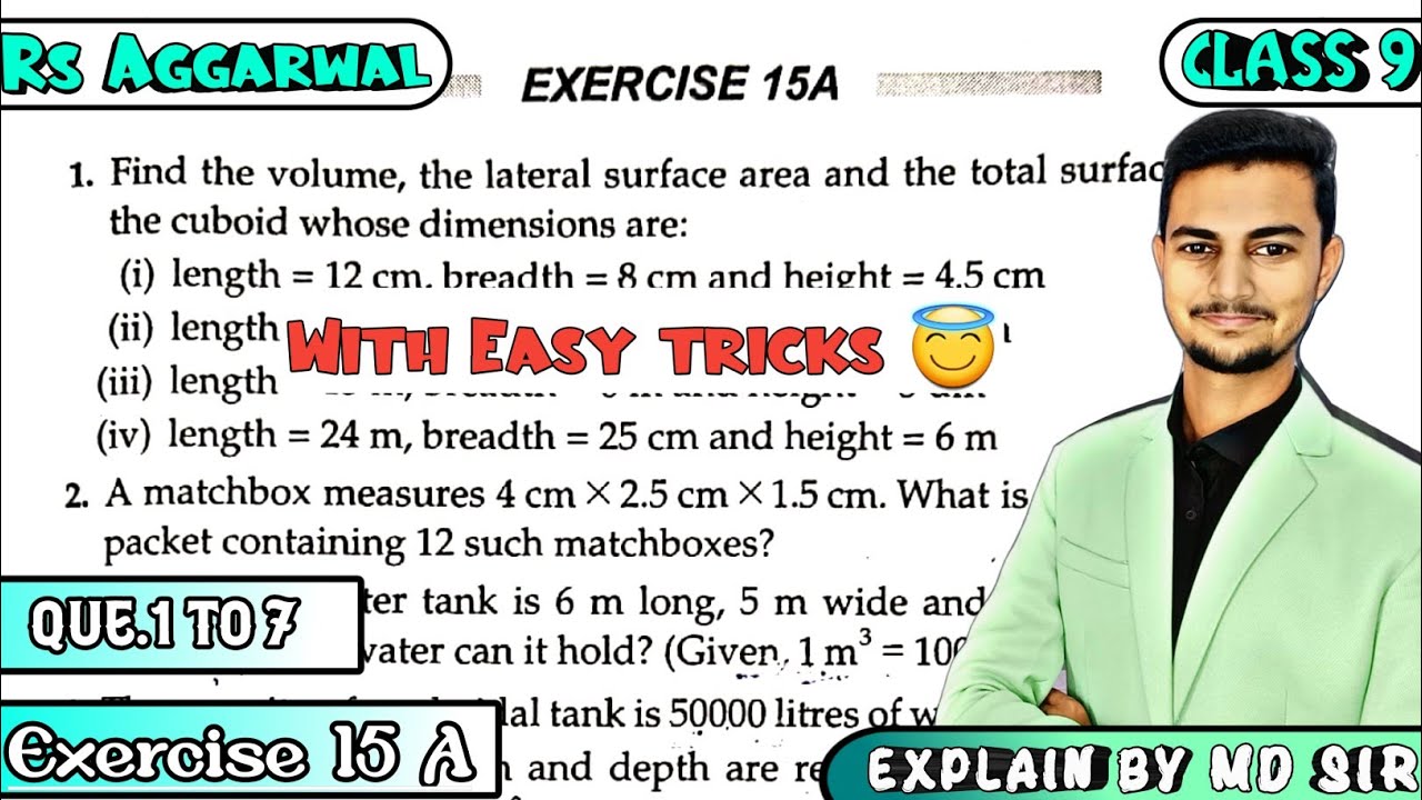 Ex 15A Q1 to Q7 | Class 9 Chapter 15 | Volume and Surface Area of Solids Introduction | Rs Aggarwal