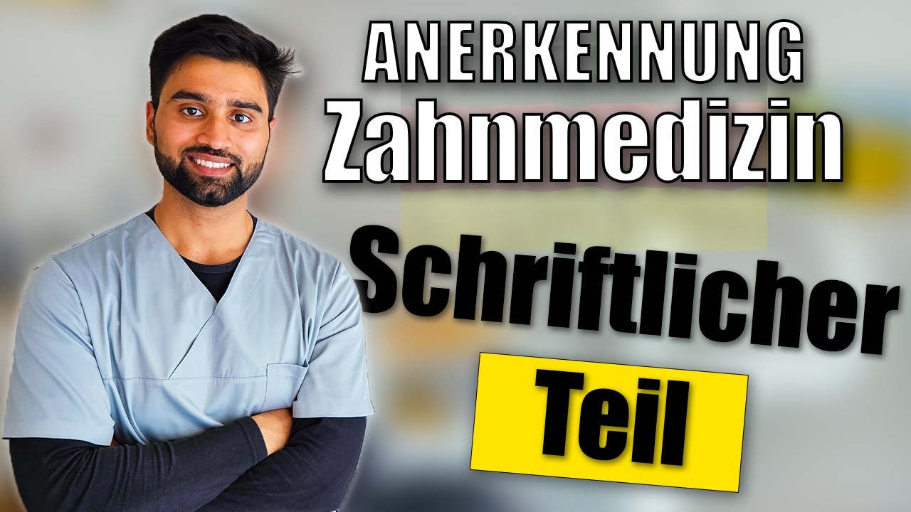 Schriftlicher Teil  | Meine Erfahrung | Anerkennung Zahnmedizin