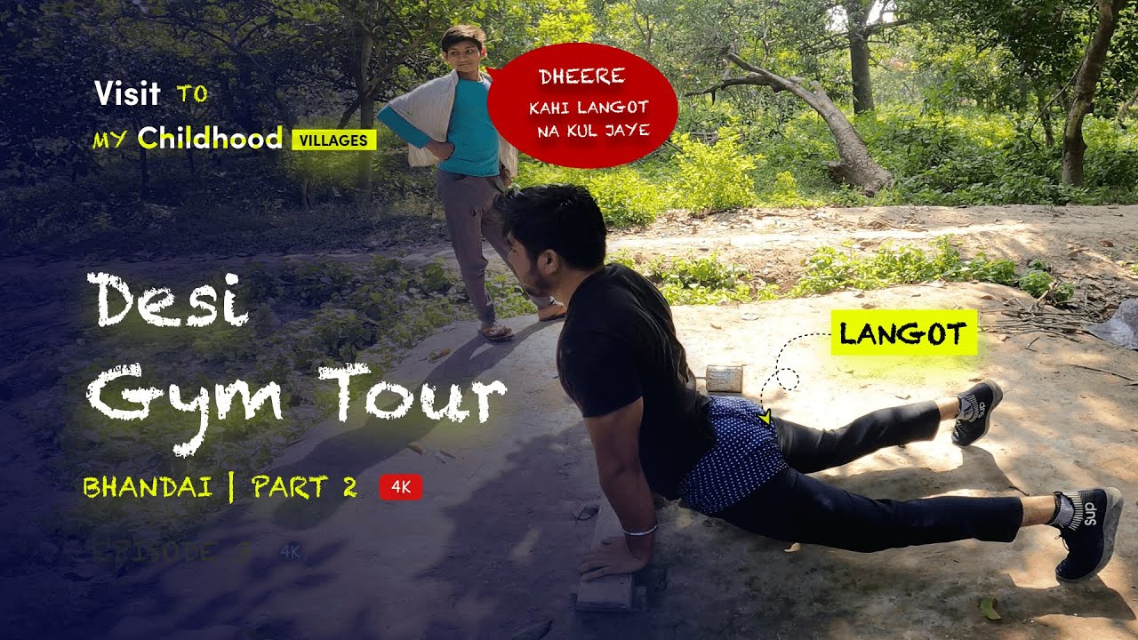 My childhood memories | Bhandai | Part 2 | Desi Open gym tour😍😍