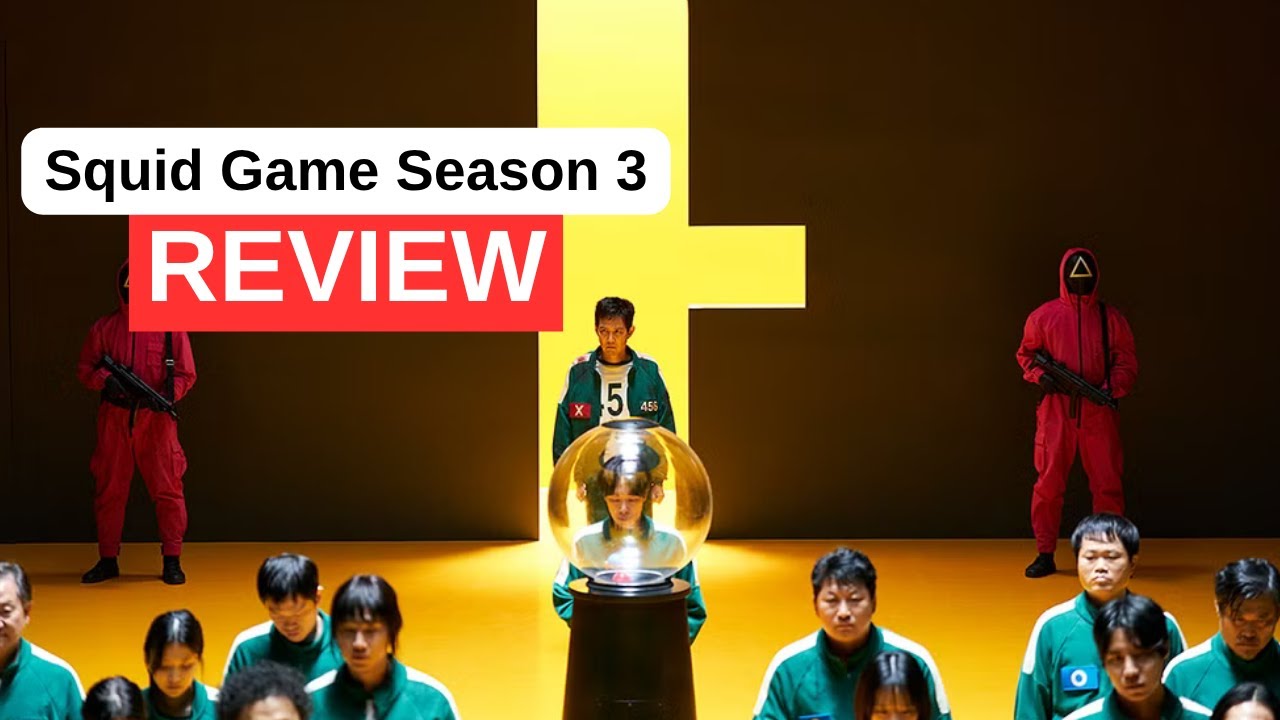 'Squid Game' Season 3 Review - The Ultimate Finale That Will Leave You Breathless!