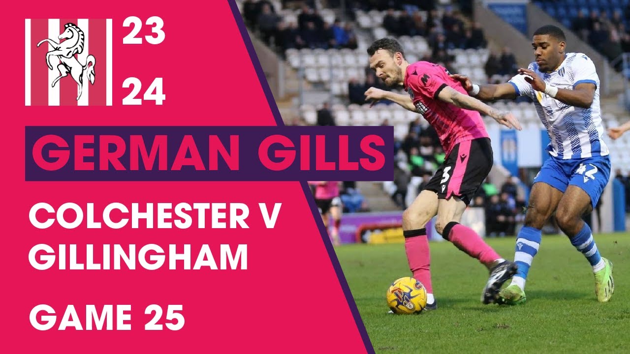 Colchester United vs Gillingham - German Gills Show - 01/01/2024 - Highlights