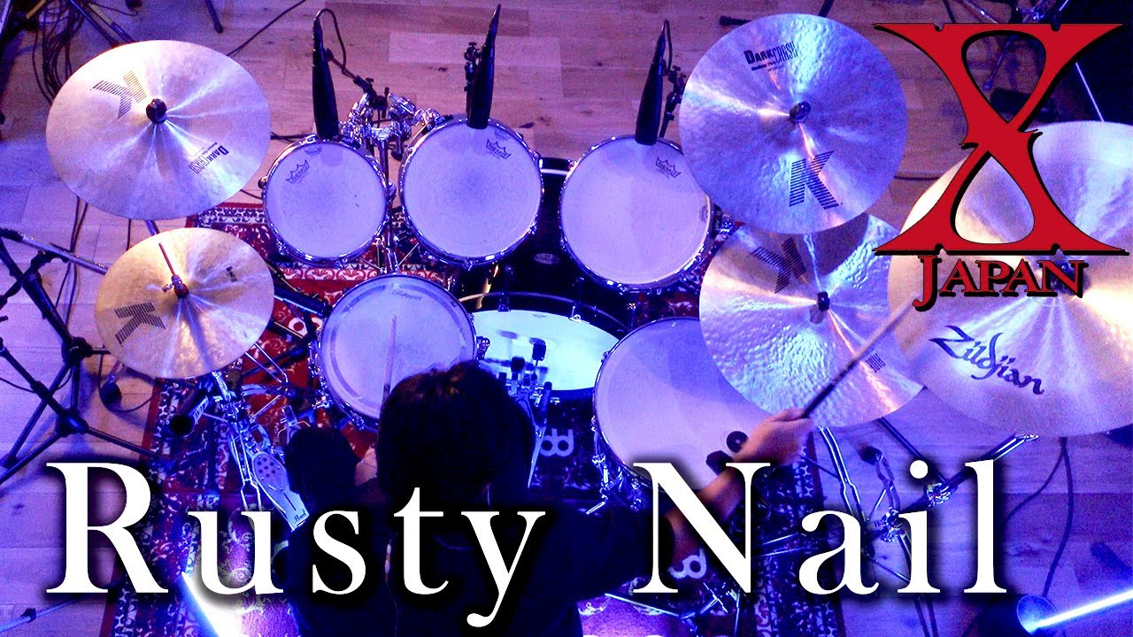 【チャンネル史上初 !!】Rusty Nailをアコースティックドラムで【叩いてみた】 ／ X JAPAN　Drum Cover