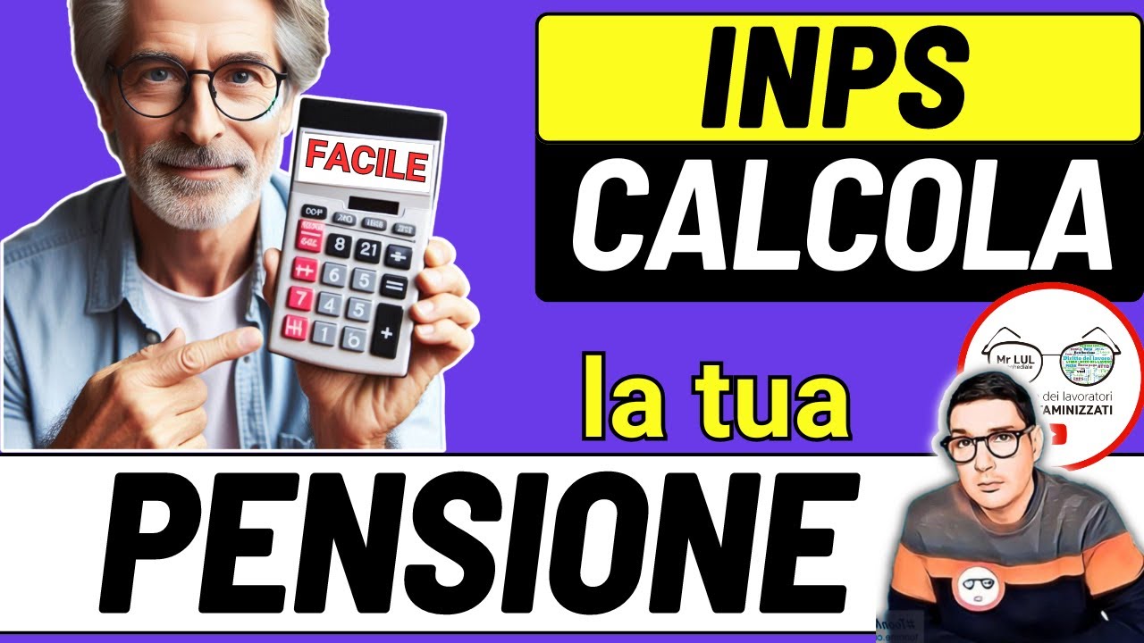 CALCOLA LA TUA PENSIONE ➜ Scopri quando andrai in pensione e quanto guadagnerai IMPORTI INPS