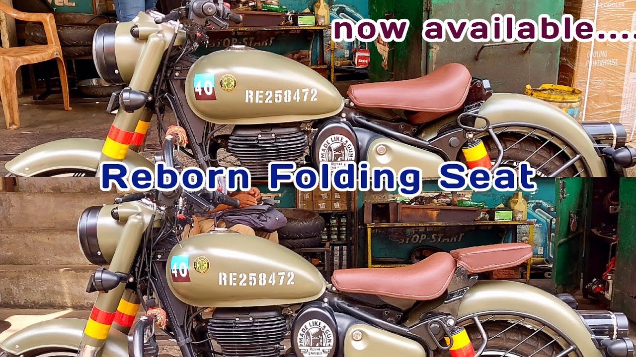 1st Reborn with folding seat, Reborn के लिए Folding Seat आ गयी है, now AVAILABLE for Reborn Rider's