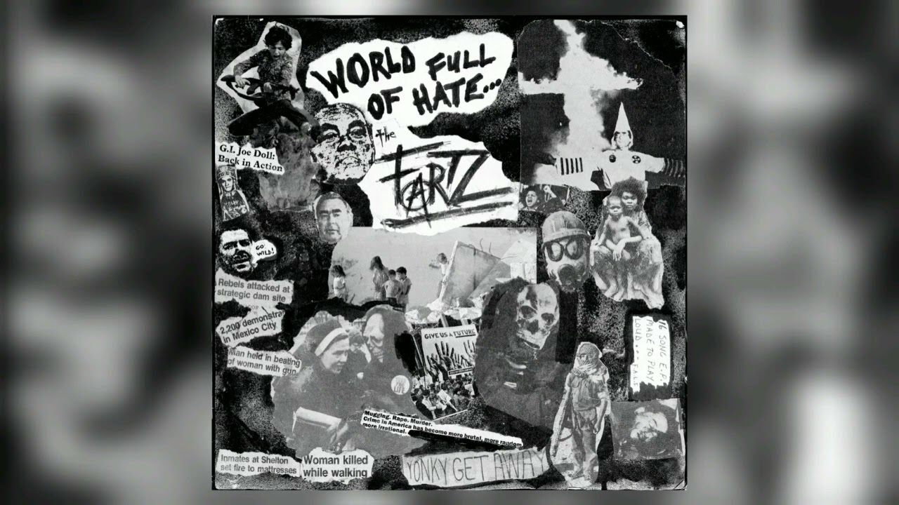The Fartz- World Full Of Hate (1982) FULL ALBUM