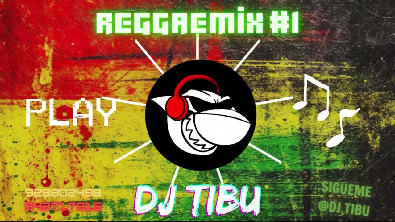 Reggaemix #1(Dj.Tibu) Bob marley, Gondwana, Los pericos, Los cafres, UB40, Dread Mar , Laguna pai.
