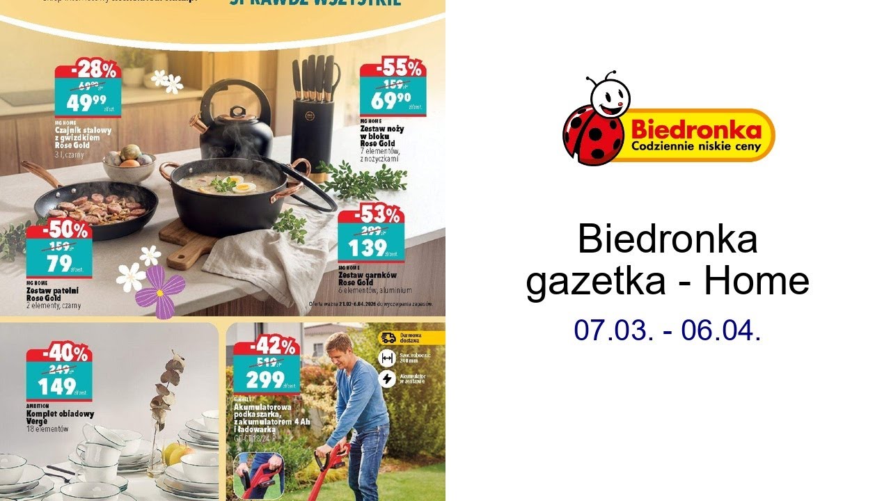 Biedronka gazetka - Home 07.03. - 06.04.
