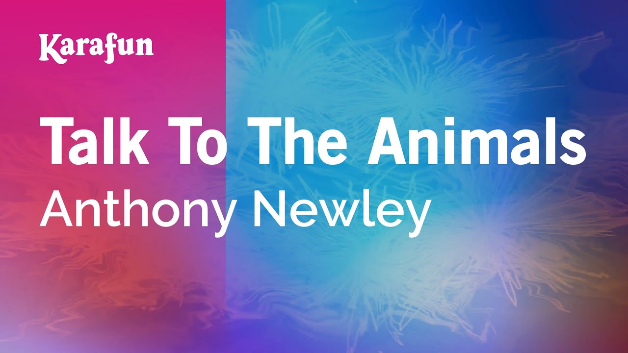 Talk To The Animals - Anthony Newley | Karaoke Version | KaraFun