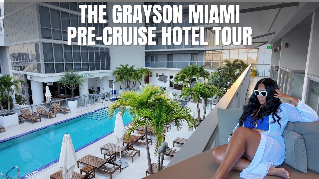 Cruising Solo? Stay Here! The Grayson Miami Hotel Tour