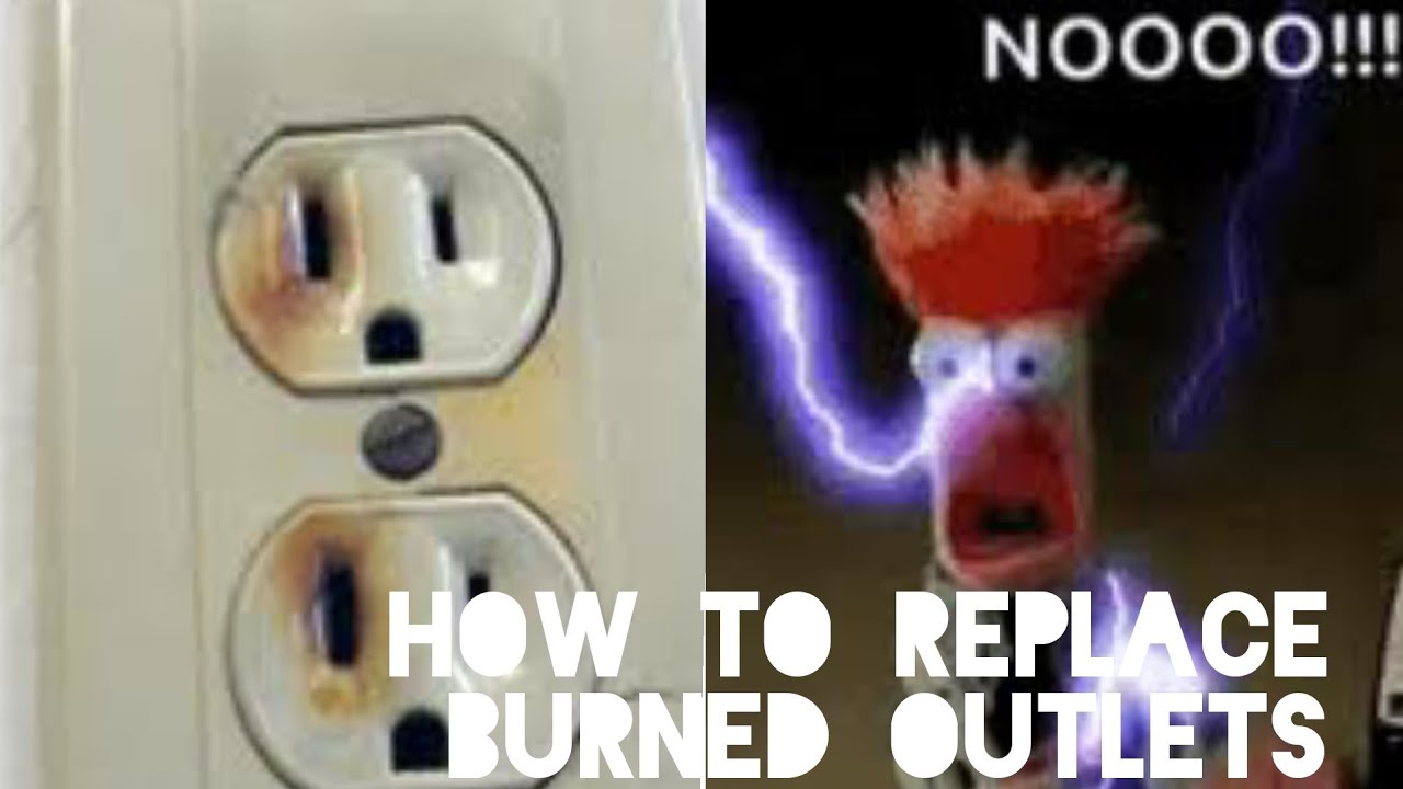How to replace a burned outlet