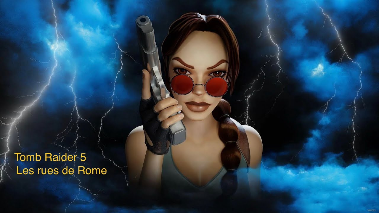 Tomb raider 5 : sur les traces de Lara Croft. Les rues de Rome Ep2/FR