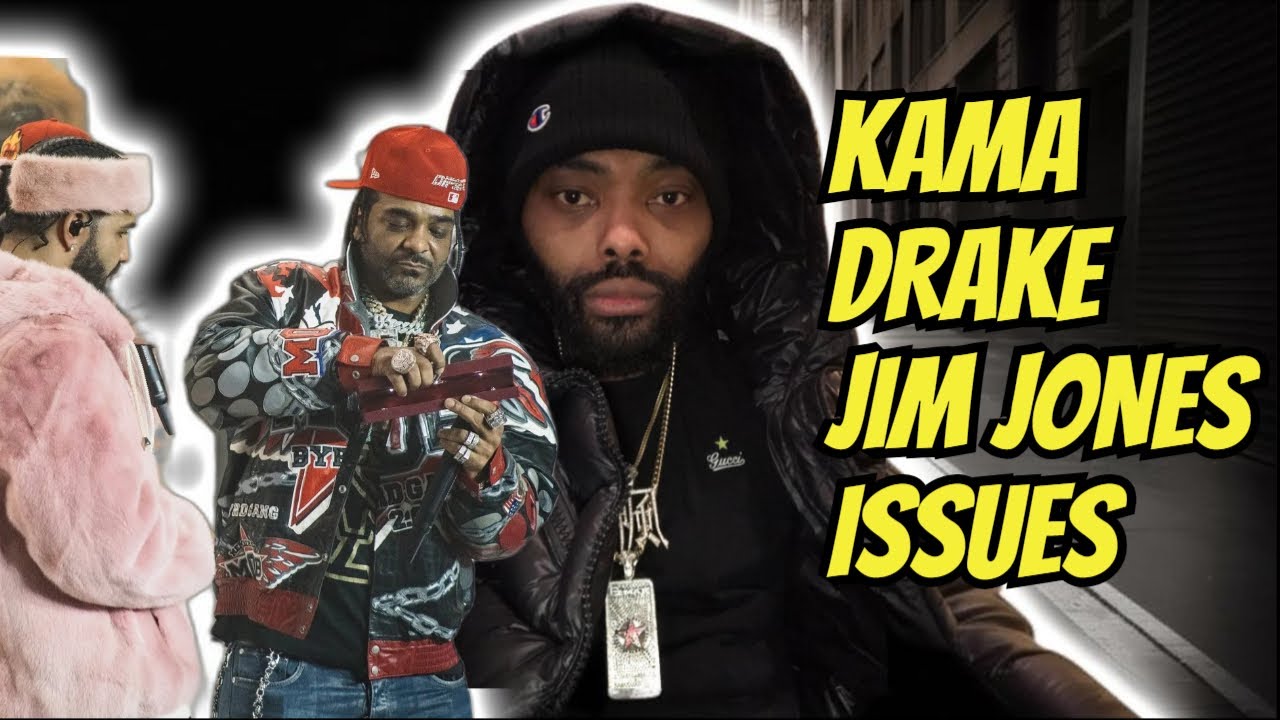 Kama Reveals 3 Tense Moments with Drake + Jim Jones Style Theft