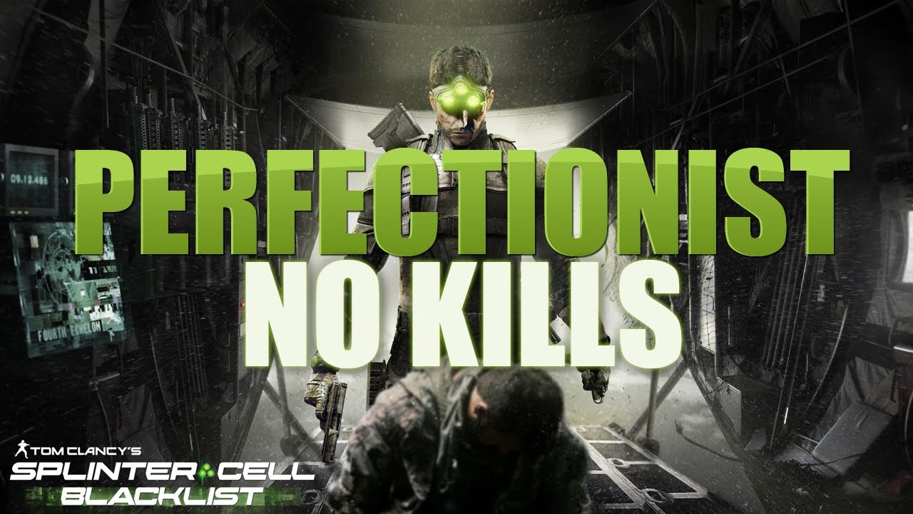 Splinter Cell: Blacklist - Perfectionist No Kills - Mission 11: Site F