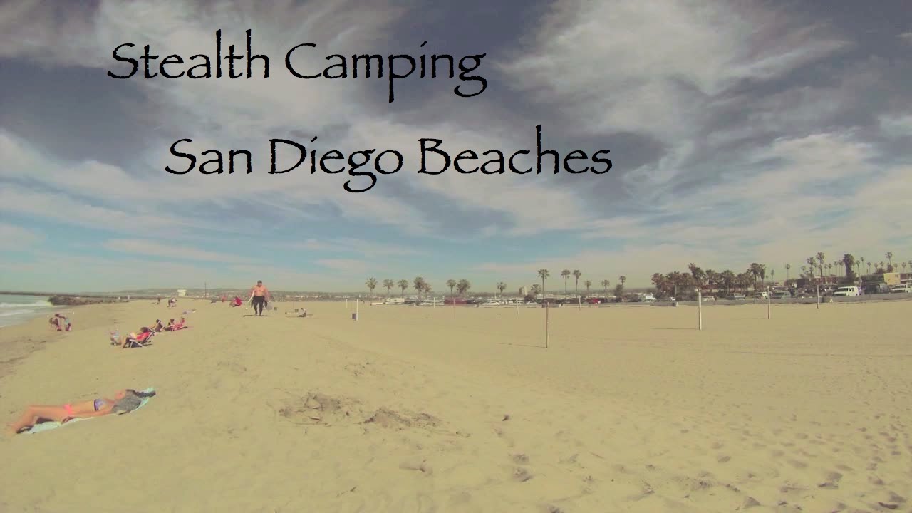 Stealth Urban Camping San Diego Beaches