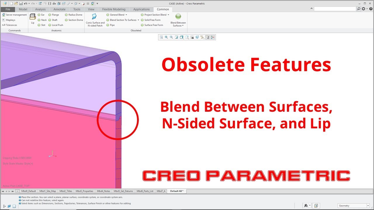 Creo Parametric - Useful Obsolete Features: Blend Between Surfaces, N-Sided Surface, and Lip