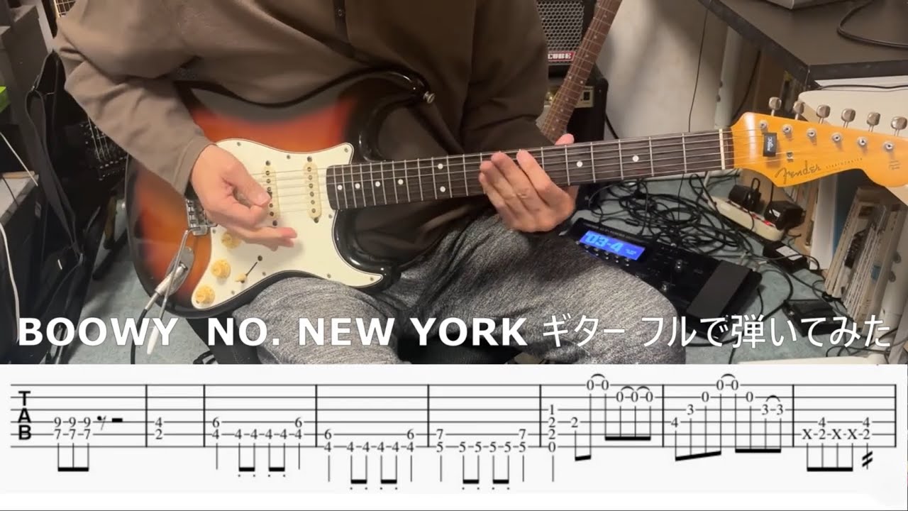 【TAB譜・フル版】BOOWY／NO NEW YORK【フルで弾いてみた】※アウトロギターソロ付き
