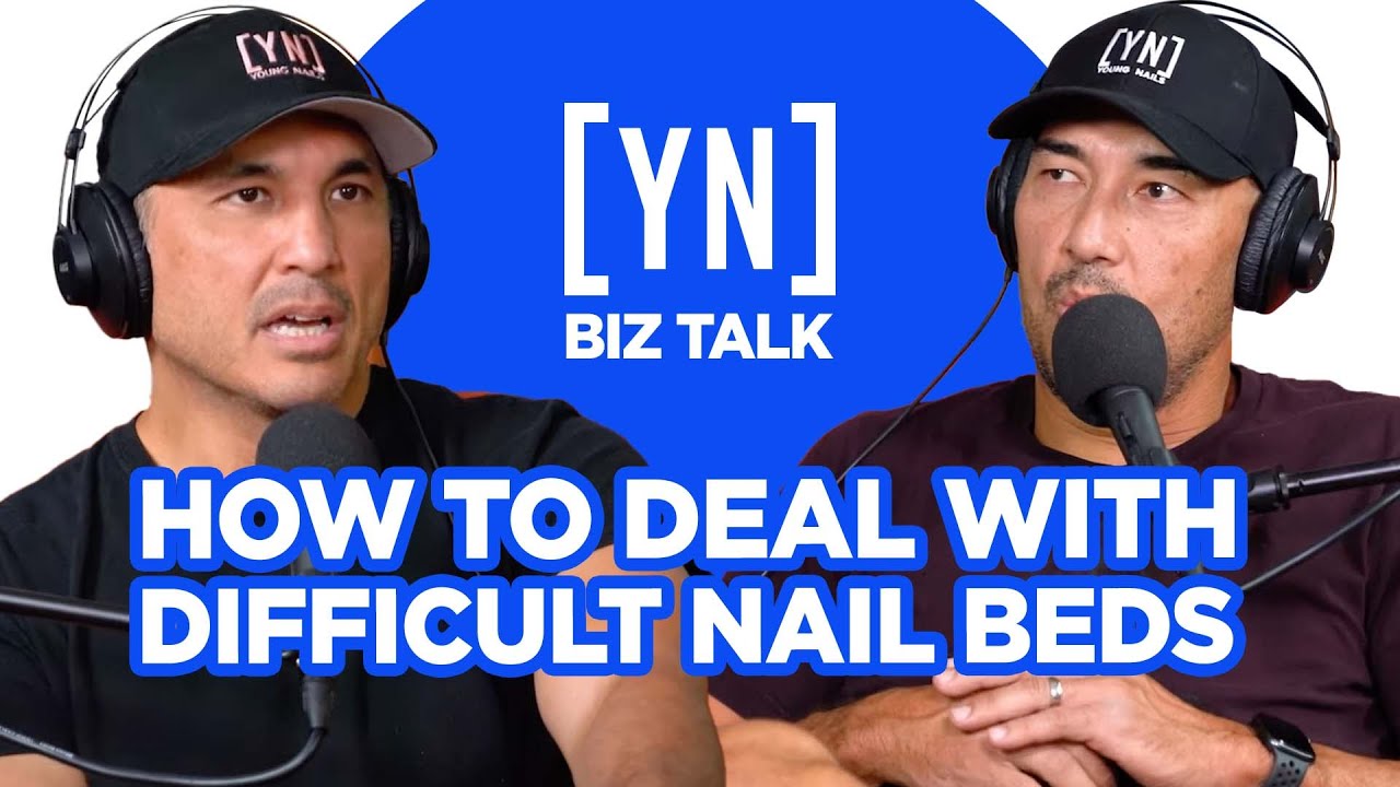 How to Deal with Difficult Nail Beds