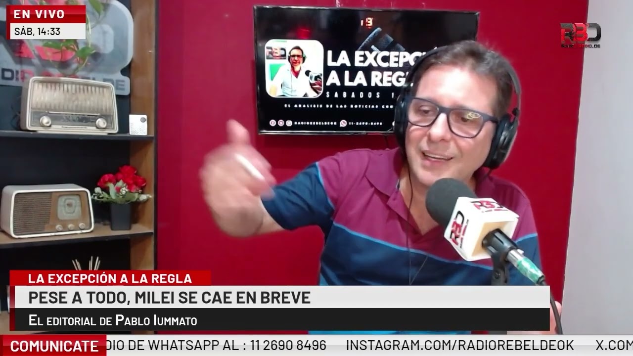 Pese a todo, Milei se cae en breve, Editorial Pablo Iummato